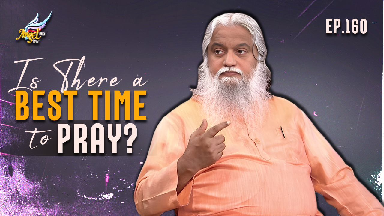Is There a "Best Time" to Pray?
