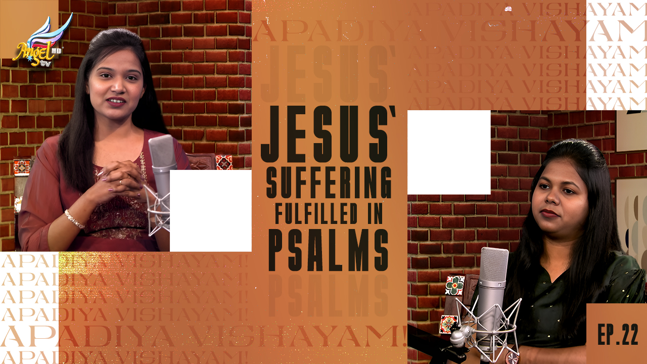 Prophecies of Pain: Jesus' Suffering Fulfilled in Psalms