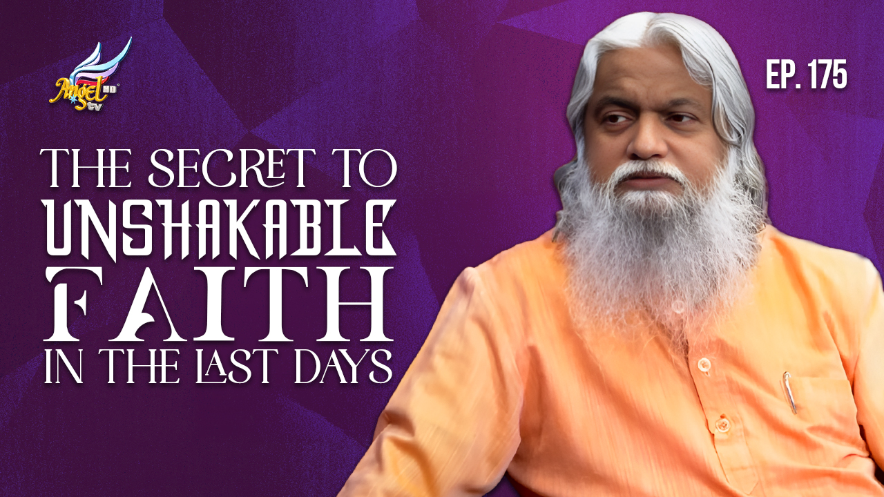 The Secret to Unshakable Faith in the Last Days