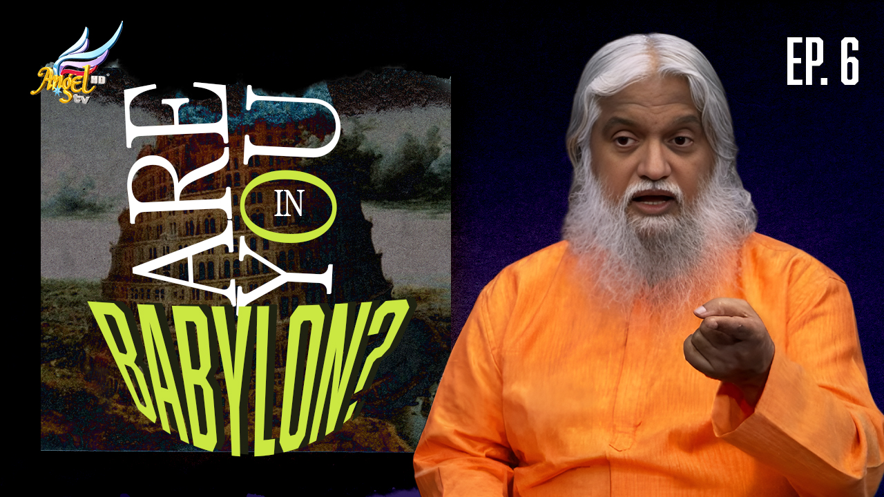 Are You In Babylon?