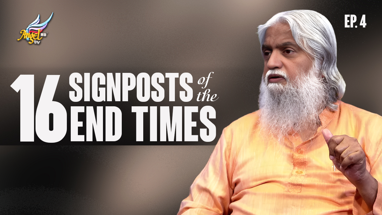 16 Signposts of the End Times