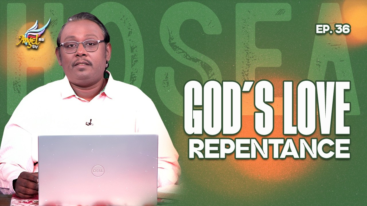 Hosea: God’s Love and Repentance
